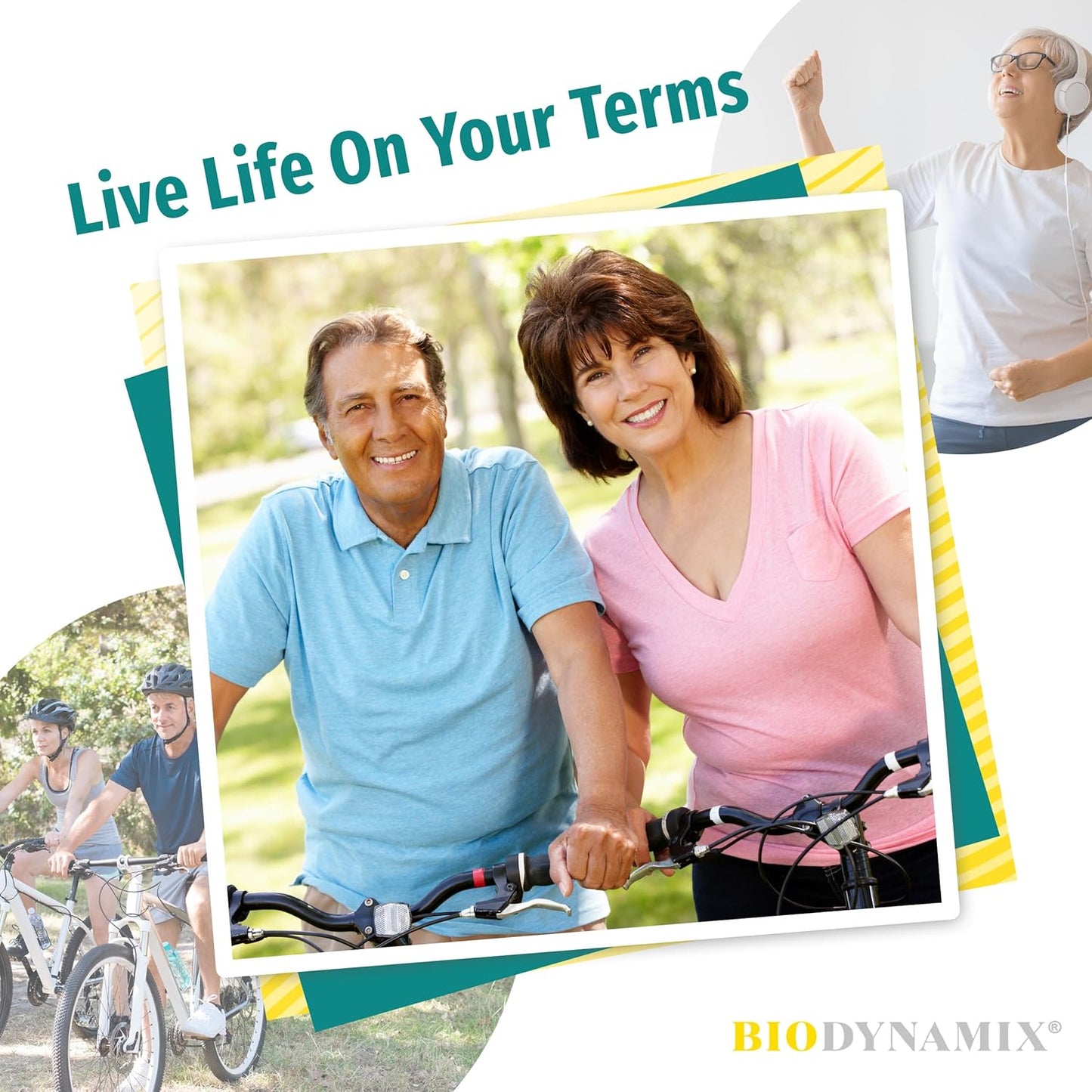 Collage of people enjoying outdoor activities with text 'Live Life On Your Terms' and 'BIODYNAMIX' branding.